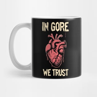 In Gore We Trust Mug